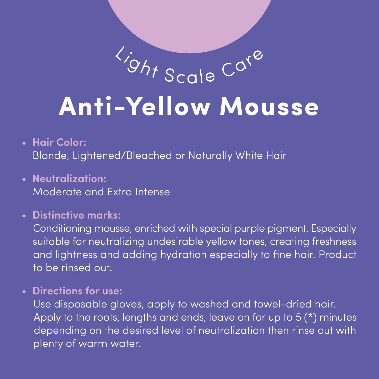 Light Scale Care Anti-Yellow Mousse