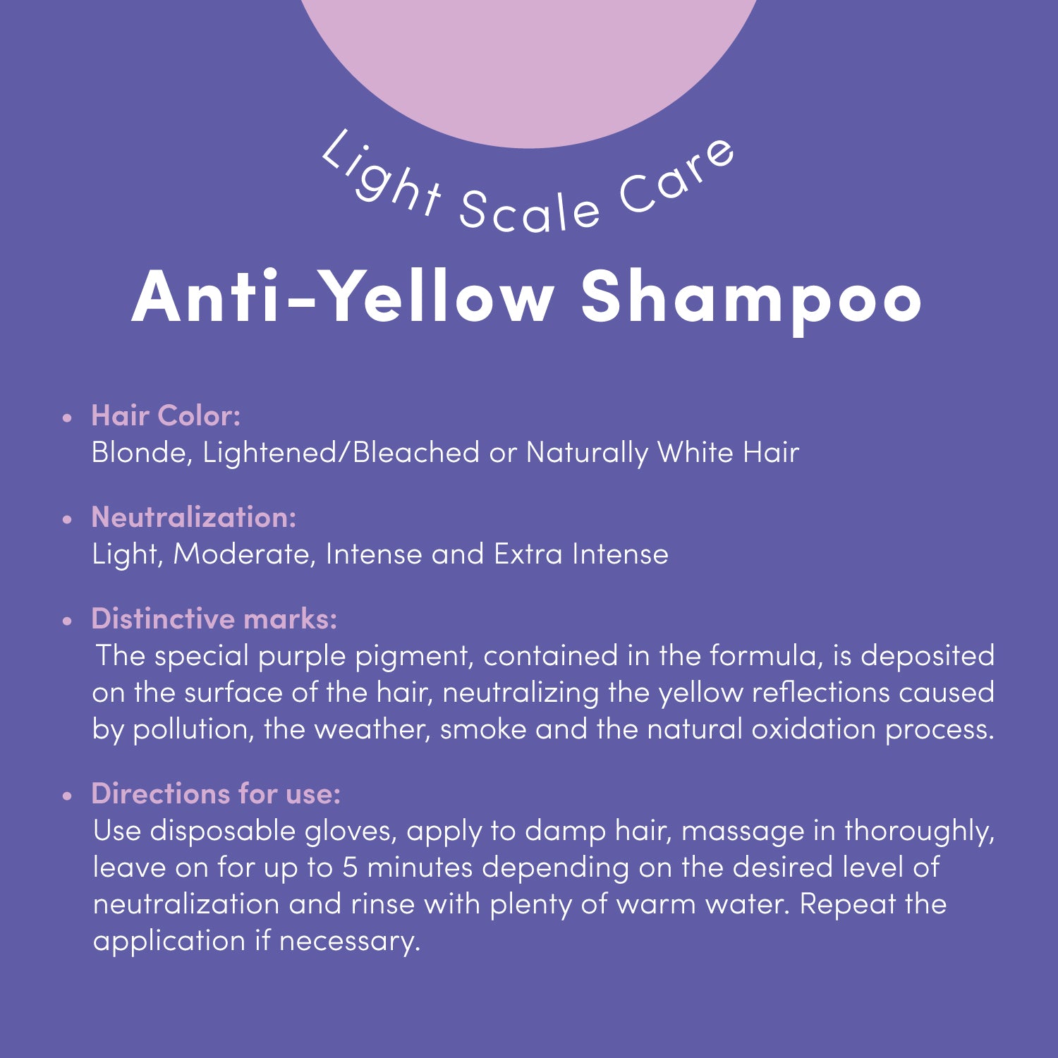 Light Scale Care Anti-Yellow Shampoo