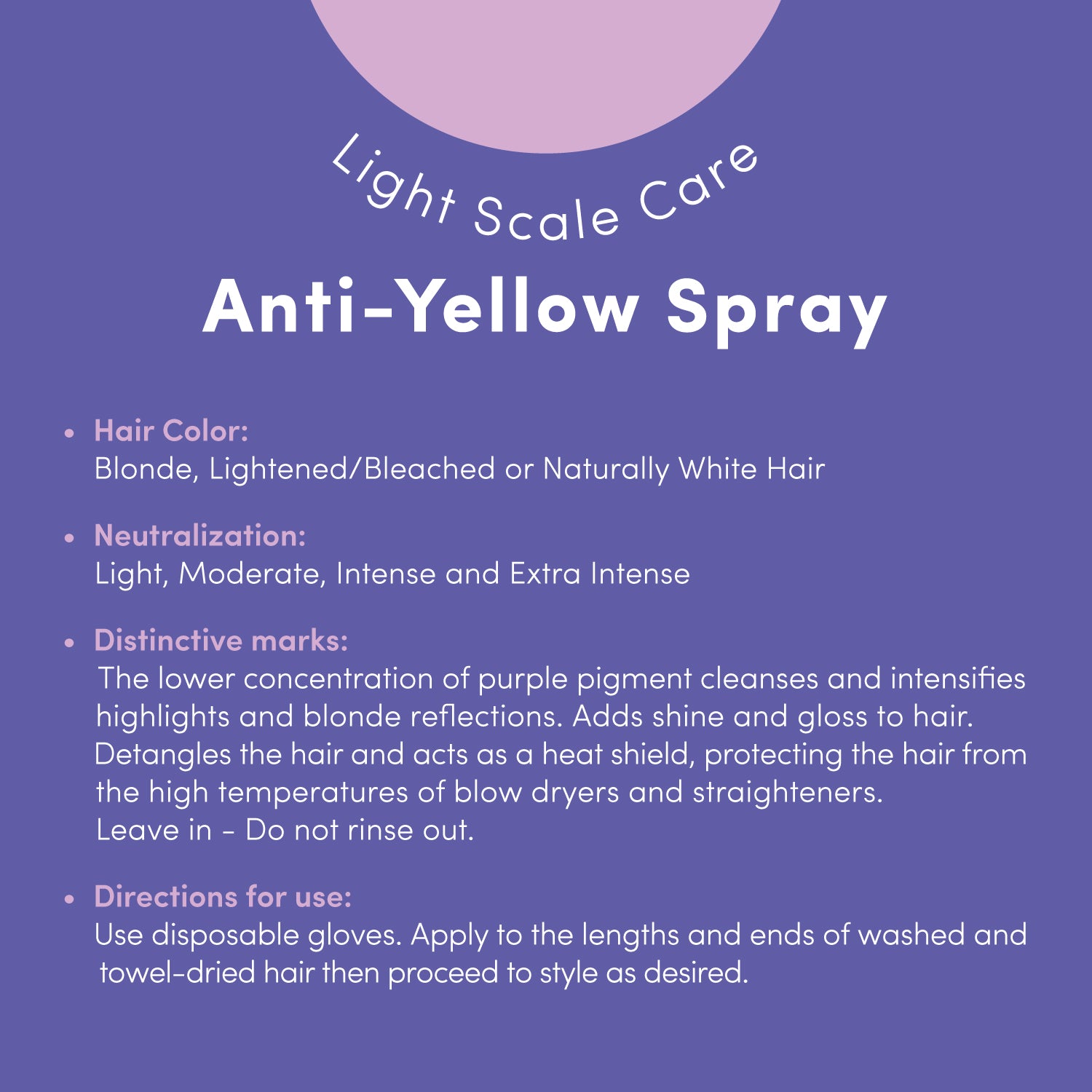 Light Scale Care Spray Anti-Yellow